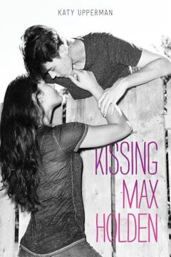 portada Kissing max Holden (en Inglés)