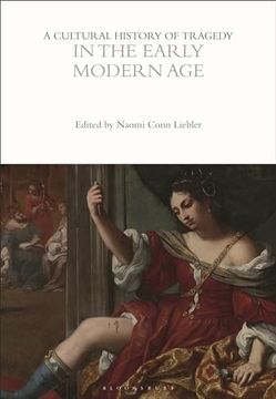 portada A Cultural History of Tragedy in the Early Modern Age