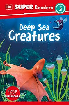 portada Dk Super Readers Level 3 Deep-Sea Creatures