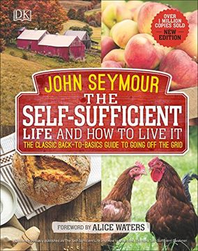 portada The Self-Sufficient Life and how to Live it: The Complete Back-To-Basics Guide 