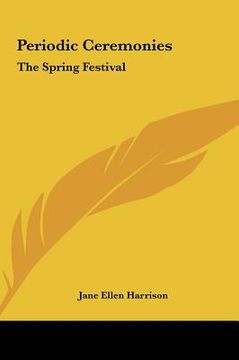 portada periodic ceremonies: the spring festival the spring festival (en Inglés)