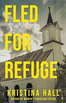 portada Fled for Refuge (en Inglés)