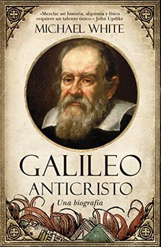 portada Galileo Anticristo una Biografia