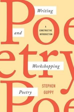 portada Writing and Workshopping Poetry: A Constructive Introduction (en Inglés)