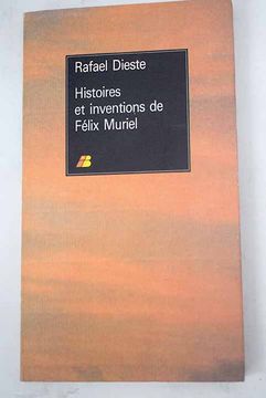 portada Histoires et Inventions de Félix Muriel
