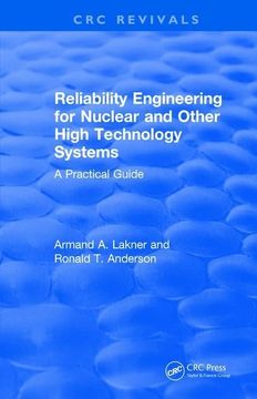 portada Reliability Engineering for Nuclear and Other High Technology Systems (1985): A Practical Guide (in English)