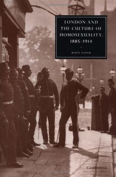 portada London and the Culture of Homosexuality, 1885-1914 Hardback (Cambridge Studies in Nineteenth-Century Literature and Culture) (en Inglés)