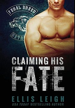 portada Claiming his Fate (1) (Feral Breed Motorcycle Club) 