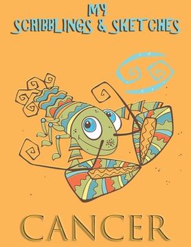 portada My Scribblings & Sketches: Cancer (en Inglés)