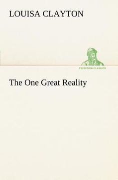 portada the one great reality (en Inglés)