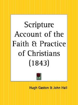 portada scripture account of the faith and practice of christians