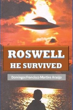 portada Roswell He Survived (en Inglés)