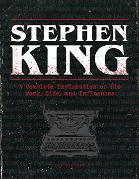 portada The Stephen King Ultimate Companion: A Complete Exploration of his Work, Life, and Influences (en Inglés)