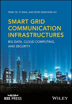 portada Smart Grid Communication Infrastructures: Big Data, Cloud Computing, and Security (Wiley - IEEE)