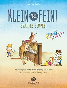 portada Klein, aber fein!: 47 pfiffige Stücke für den Anfang am Klavier (en Alemán)