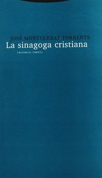 portada La Sinagoga Cristiana (in Spanish)