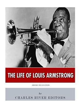 portada American Legends: The Life of Louis Armstrong 