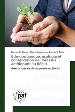 portada Ethnobotanique, écologie et conservation de Borassus aethiopum au Bénin