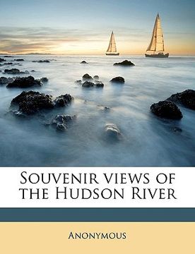 portada souvenir views of the hudson river (en Inglés)