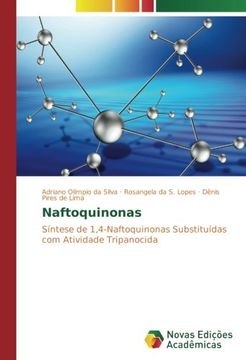 portada Naftoquinonas: Síntese de 1,4-Naftoquinonas Substituídas com Atividade Tripanocida (Portuguese Edition)