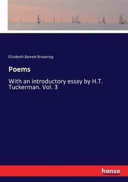 portada Poems: With an introductory essay by H.T. Tuckerman. Vol. 3 (en Inglés)