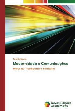 portada Modernidade e Comunicações: Meios de Transporte e Território