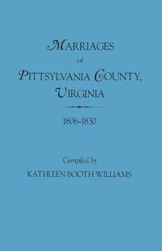 portada Marriages of Pittsylvania County, Virgina, 1806-1830 (en Inglés)