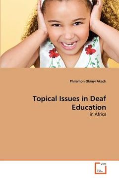 portada topical issues in deaf education (en Inglés)