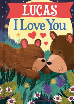 Lucas I Love You (en Inglés)