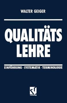 portada Qualitäts Lehre: Einführung - Systematik - Terminologie (en Alemán)