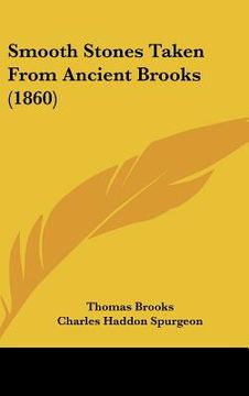portada smooth stones taken from ancient brooks (1860) (en Inglés)