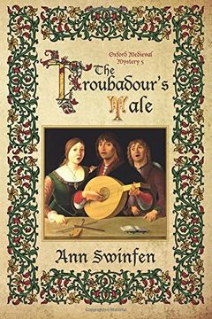 portada The Troubadour'S Tale: 5 (Oxford Medieval Mysteries) (en Inglés)