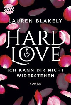 portada Hard Love - ich Kann dir Nicht Widerstehen! (Big Rock) (en Alemán)