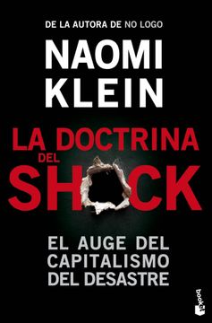 portada La Doctrina del Shock: El Auge del Capitalismo del Desastre (in Spanish)
