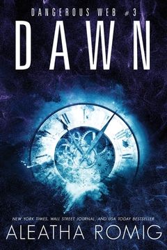 portada Dawn: Dangerous Web Three (en Inglés)