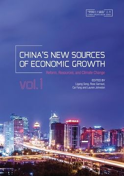 portada China's New Sources of Economic Growth, Vol. 1: Reform, Resources and Climate Change (en Inglés)