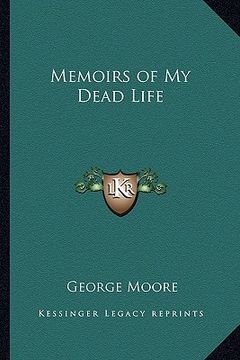 portada memoirs of my dead life (en Inglés)