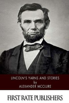 portada Lincoln's Yarns and Stories (en Inglés)