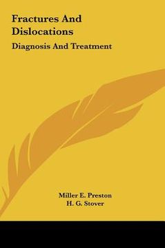 portada fractures and dislocations: diagnosis and treatment (in English)