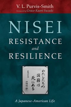 portada Nisei Resistance and Resilience (in English)