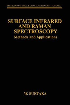 portada Surface Infrared and Raman Spectroscopy: Methods and Applications (in English)