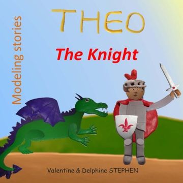 portada Theo the Knight: Volume 3 (Modeling stories)
