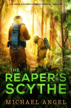 portada The Reaper's Scythe: A Plague Walker Pandemic Medical Thriller (en Inglés)