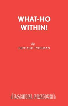 portada What-Ho Within! (en Inglés)