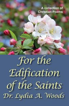 portada For the Edification of the Saints (en Inglés)