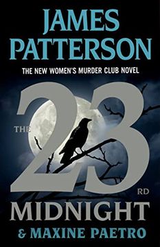 portada The 23Rd Midnight: The Most Gripping Women’S Murder Club Novel of Them all (a Women'S Murder Club Thriller, 23) 