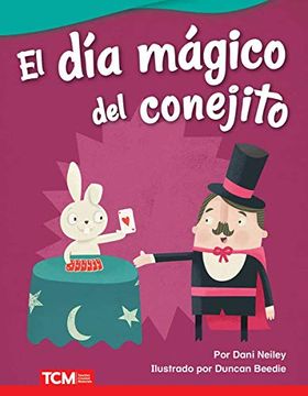 portada El día Mágico del Conejito (Bunny's Magic Day) (in Spanish)