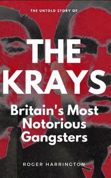 portada The Krays: Britain's Most Notorious Gangsters (en Inglés)