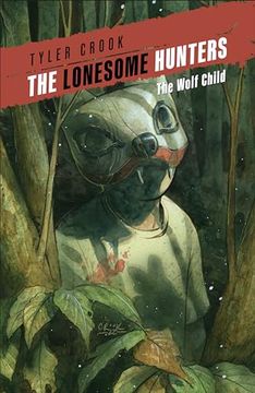 portada The Lonesome Hunters: The Wolf Child (en Inglés)