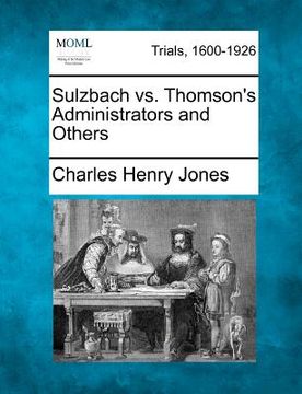 portada sulzbach vs. thomson's administrators and others (in English)